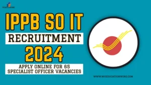 IPPB SO IT Recruitment 2024