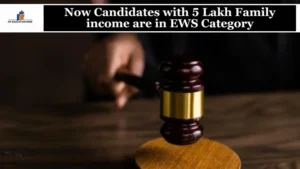 Now-Candidates-with-5-Lakh-Family-income-are-in-EWS-Category