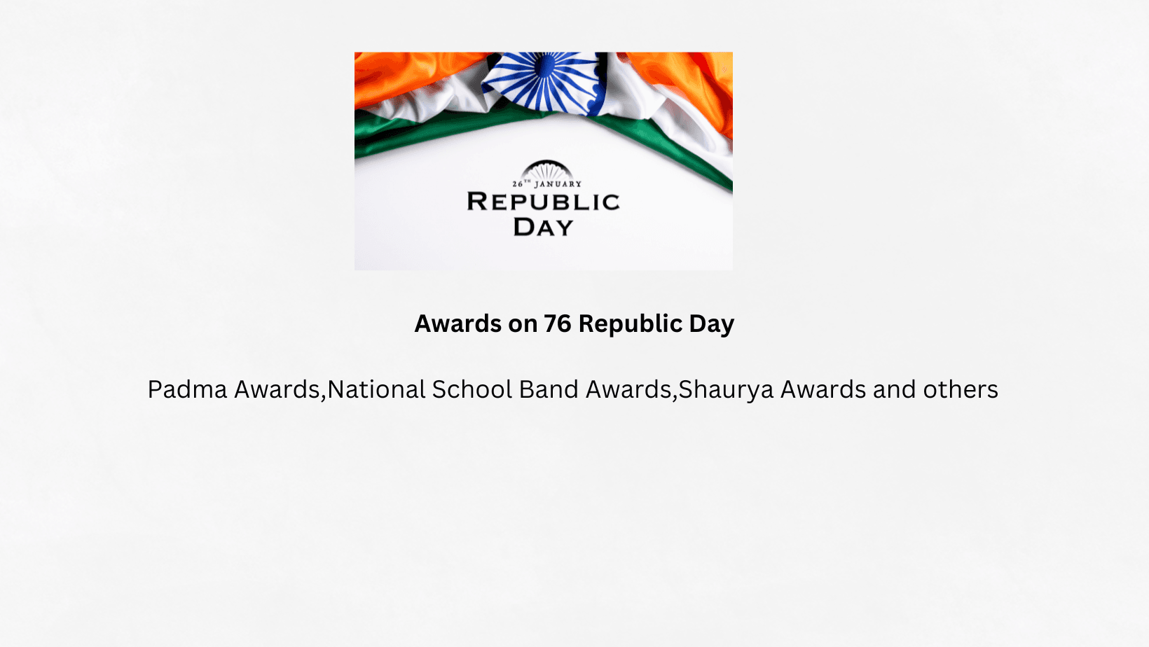 Awards on 76 Republic Day