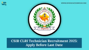 CSIR CLRI Technician Recruitment 2025