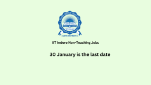 IIT Indore Non-Teaching Job