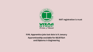 RINL Apprentice jobs last date is 9 January