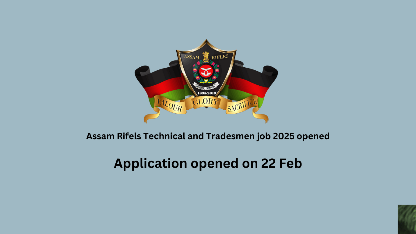 Assam Rifels Technical and Tradesmen job 2025 opened
