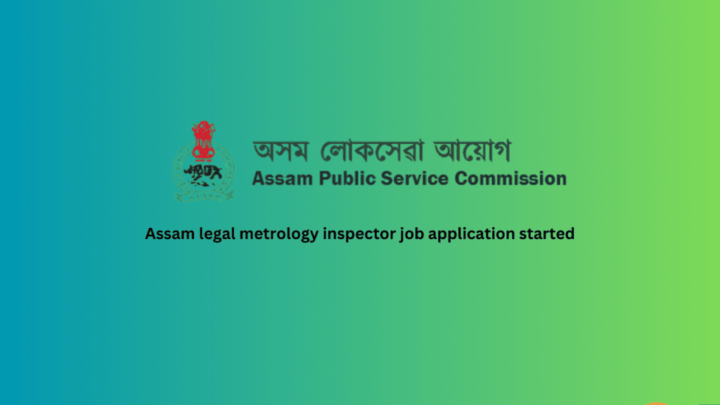 Assam legal metrology inspector job application started