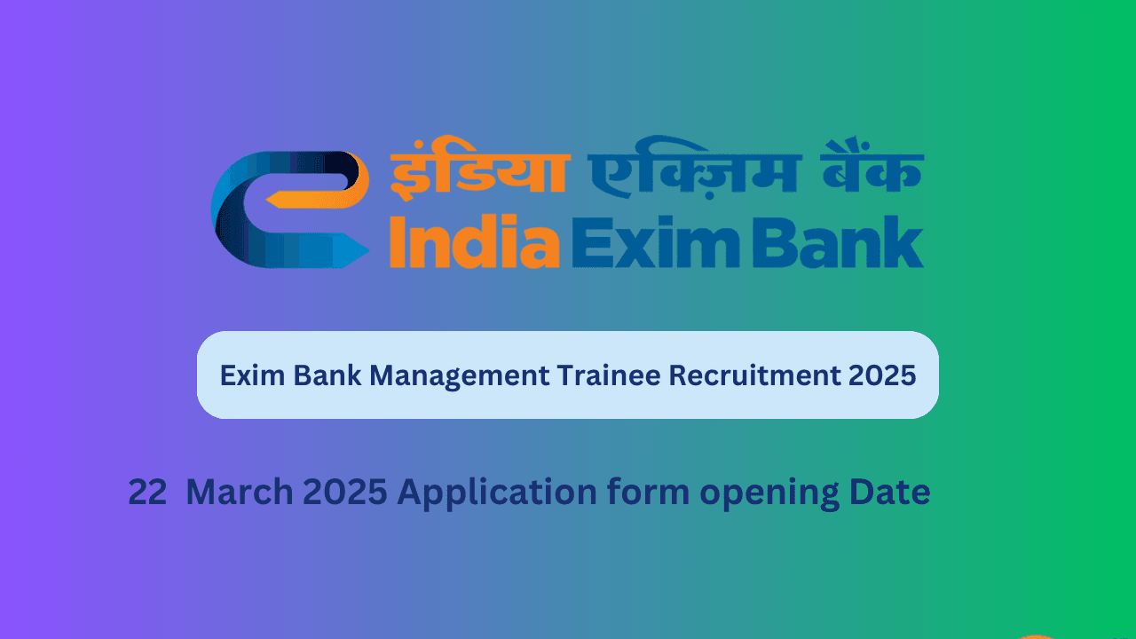 Exim Bank Management Trainee Recruitment 2025