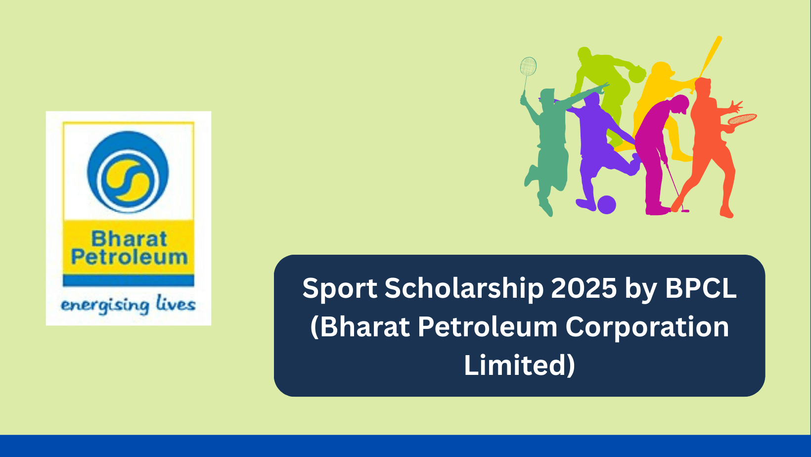 BPCL's Sports Scholarship 2025 avail it