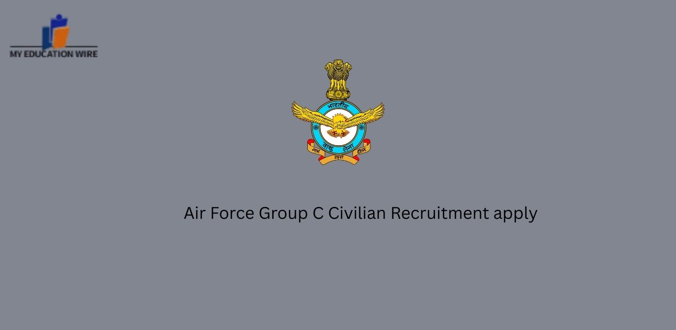 Air Force Group C Civilian Recruitment apply