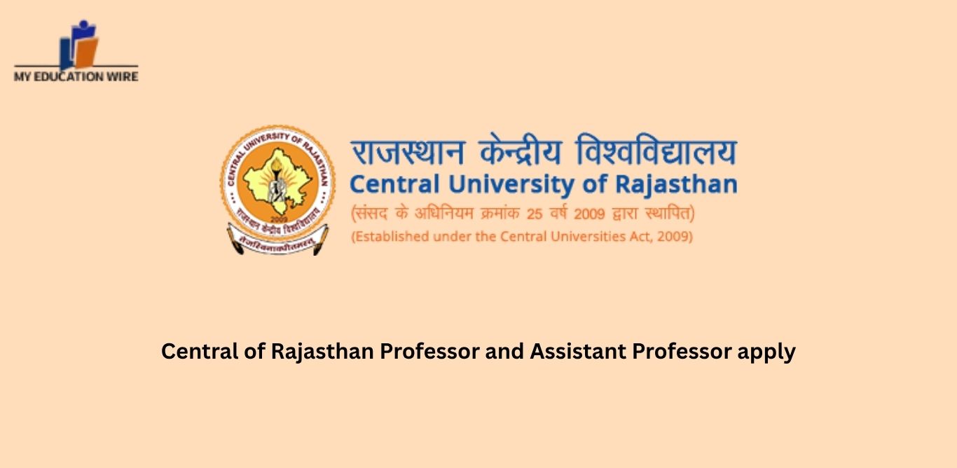 Central of Rajasthan Professor and Assistant Professor apply