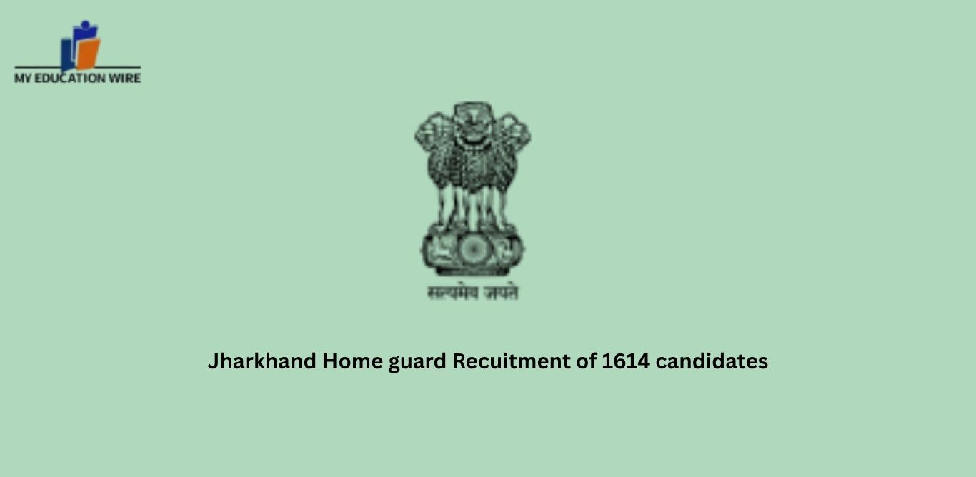 Jharkhand Home guard Recuitment of 1614 candidates
