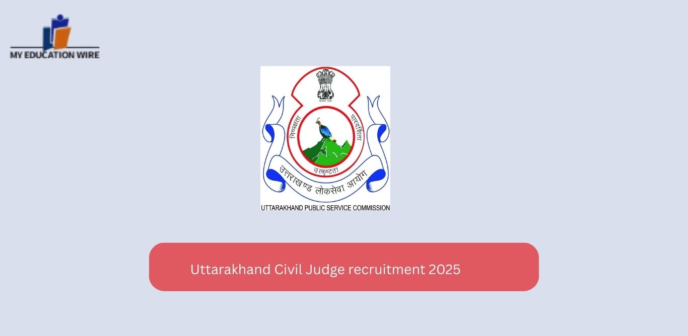 Uttarakhand Civil Judge recruitment 2025