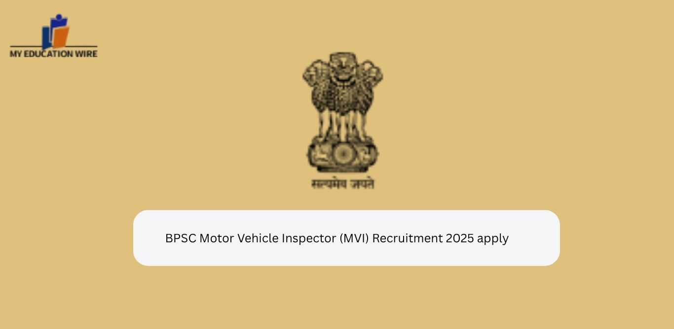 BPSC Motor Vehicle Inspector (MVI) Recruitment 2025 apply