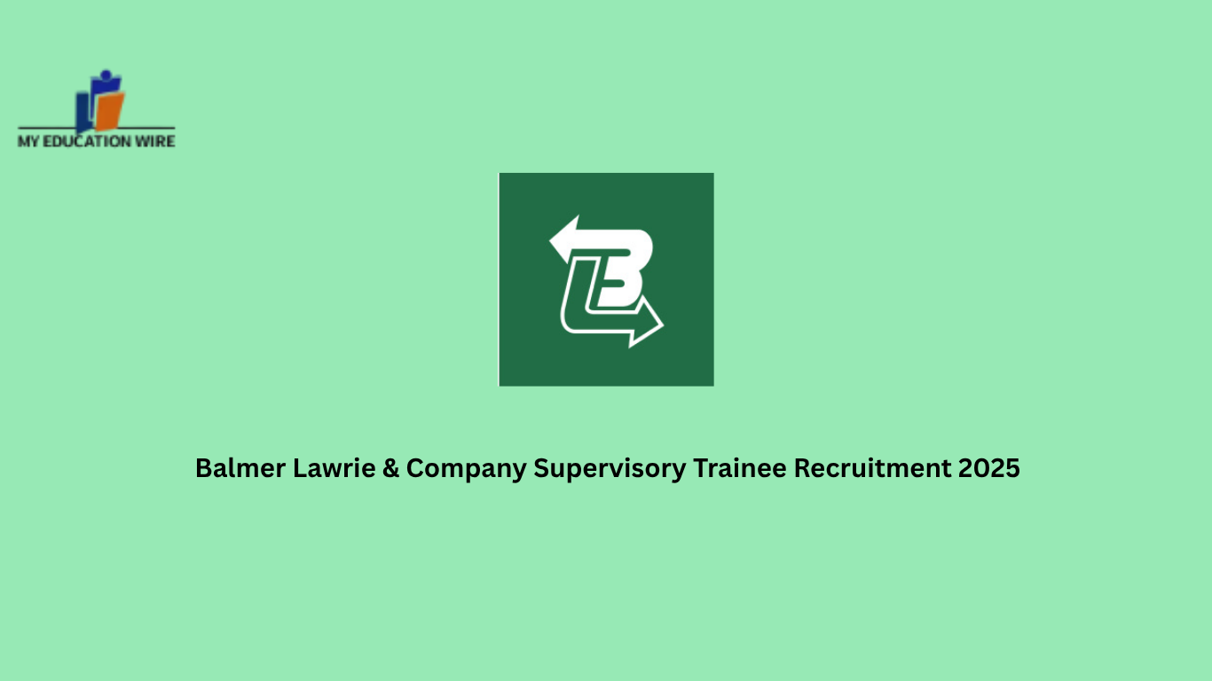 Balmer Lawrie & Company Supervisory Trainee Recruitment 2025