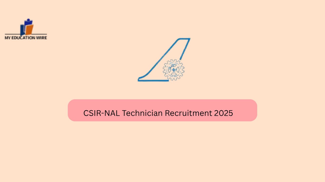 CSIR-NAL Technician Recruitment 2025