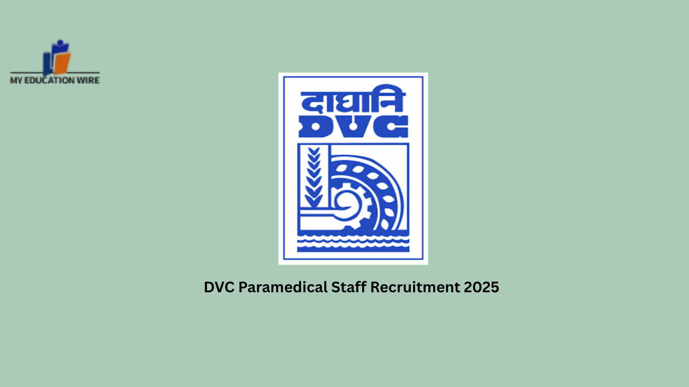 DVC Paramedical Staff Recruitment 2025