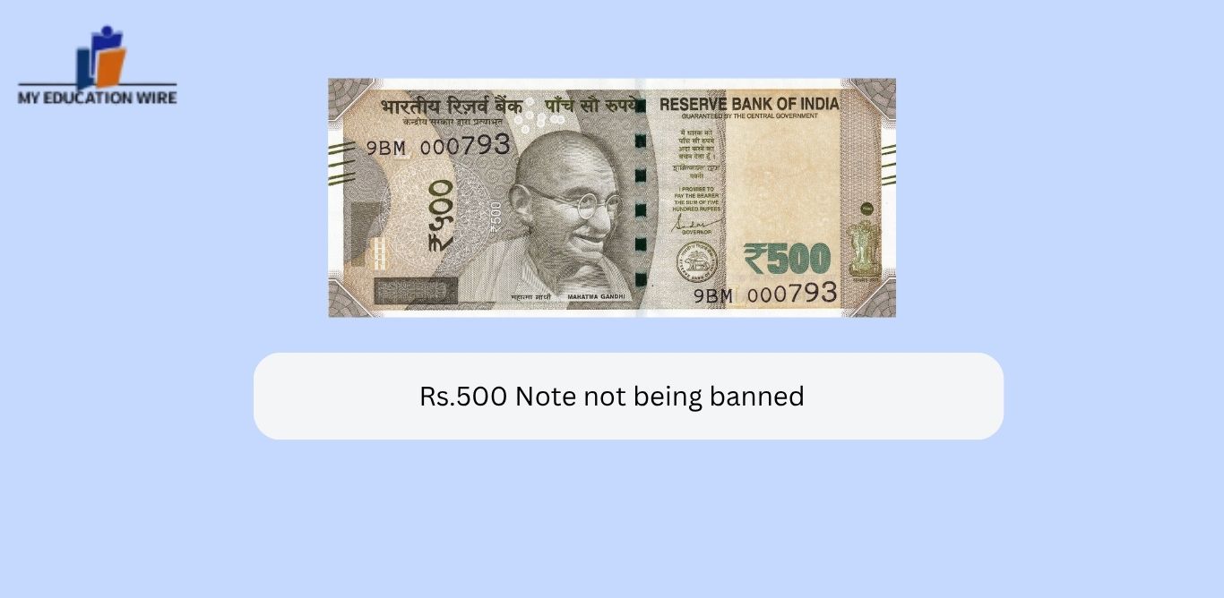 Rs.500 Note not being banned