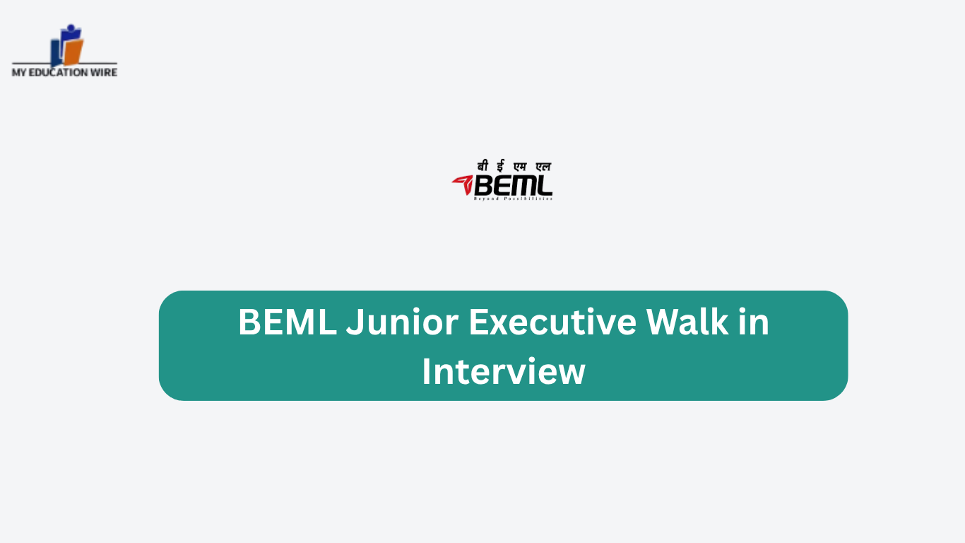 BEML Junior Executive Walk in Interview