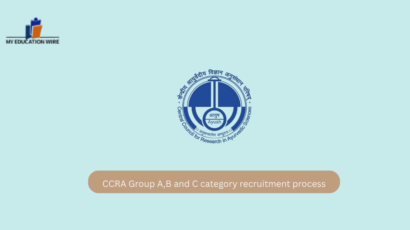 CCRA Group A,B and C category recruitment process