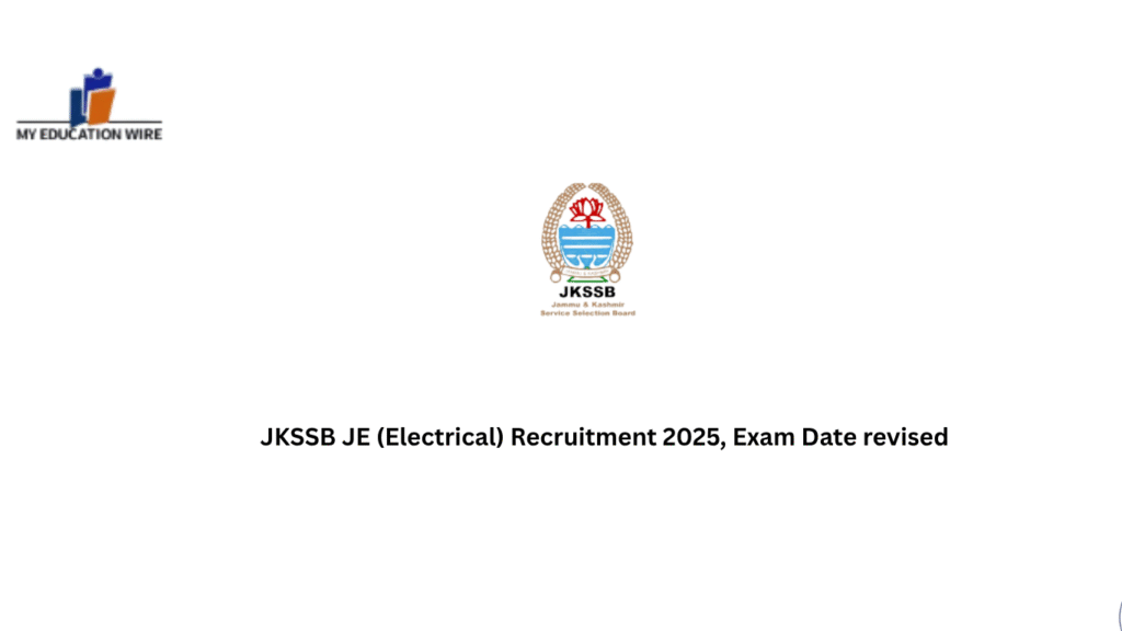 JKSSB JE (Electrical) Recruitment 2025, Exam Date revised