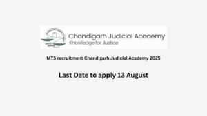 MTS recruitment Chandigarh Judicial Academy 2025