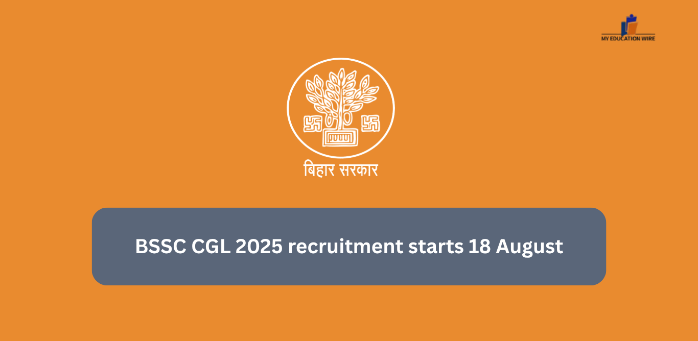 BSSC CGL 2025 recruitment starts 18 August