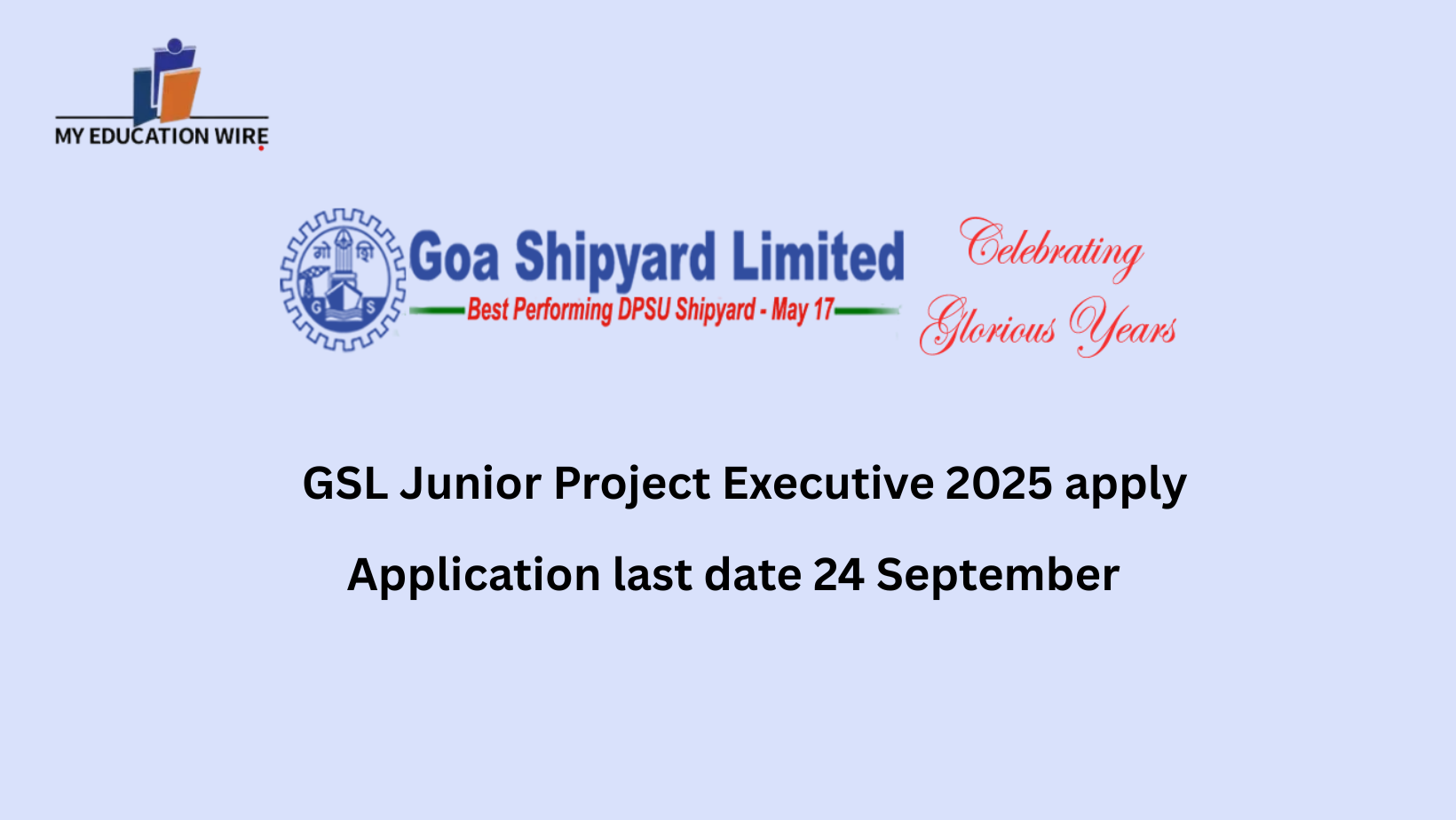 GSL Junior Project Executive 2025 apply