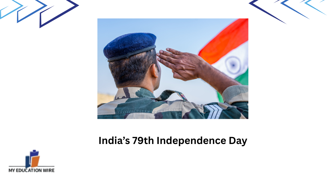 India’s 79th Independence Day