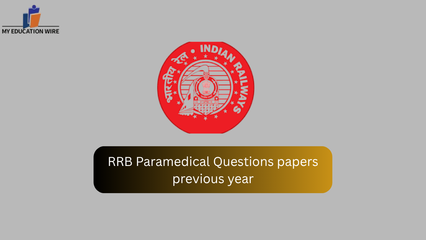 RRB Paramedical Questions papers previous year