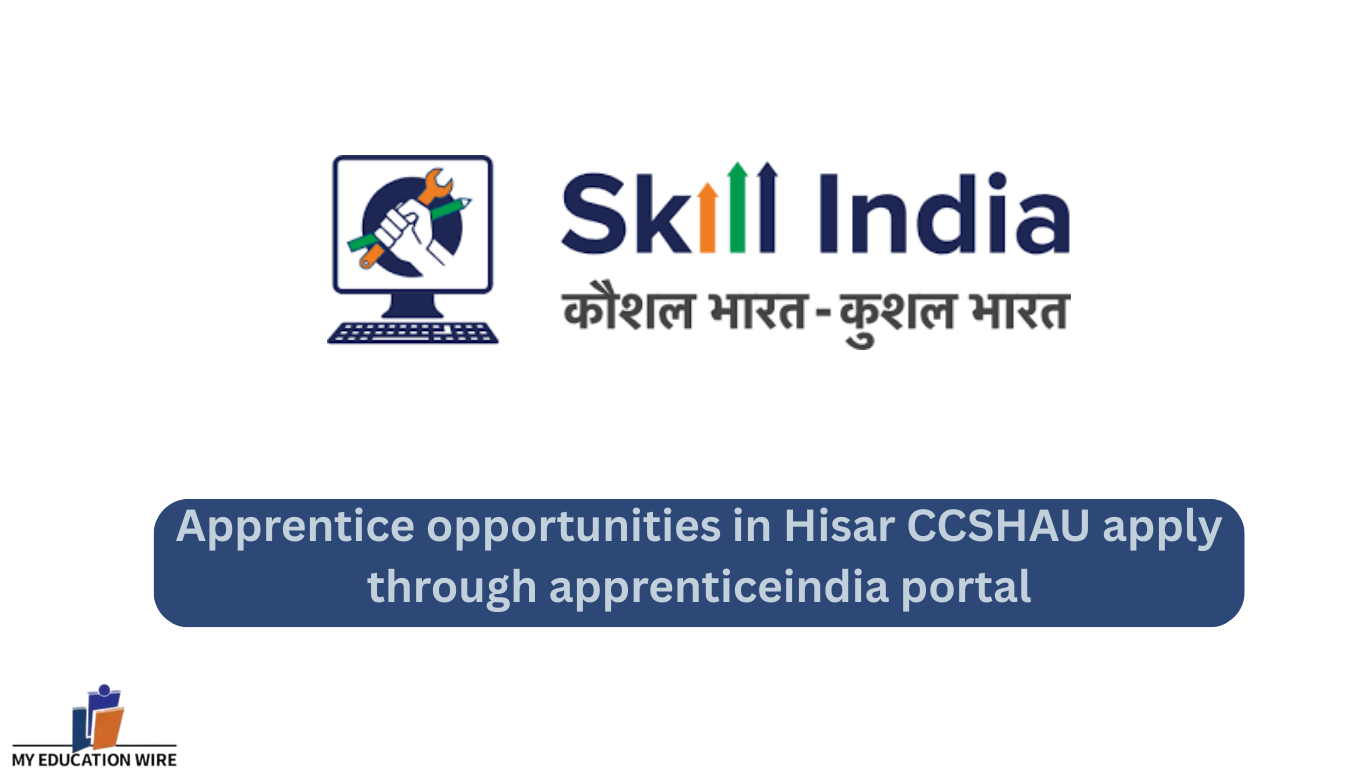Apprentice opportunities in Hisar CCSHAU apply through apprenticeindia portal