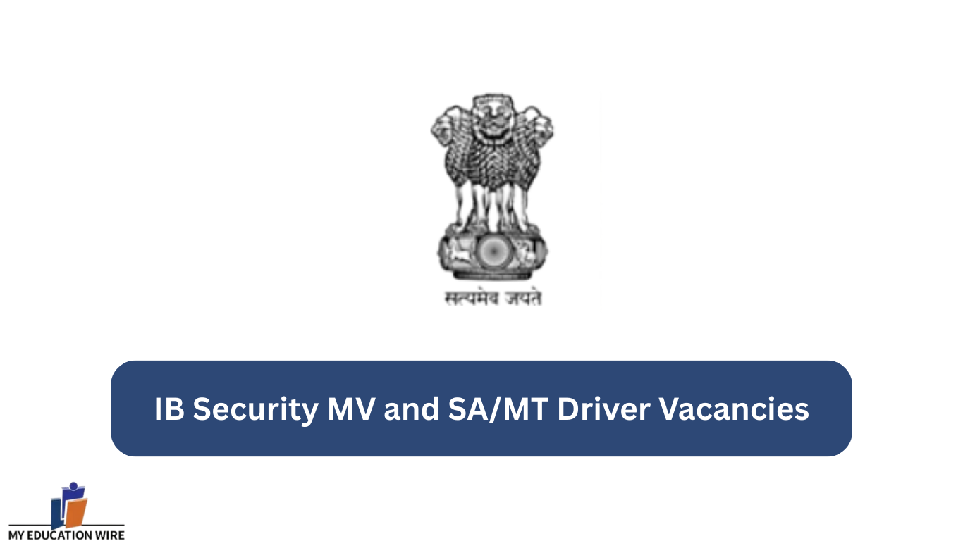 IB Security MV and SA/MT Driver Vacancies