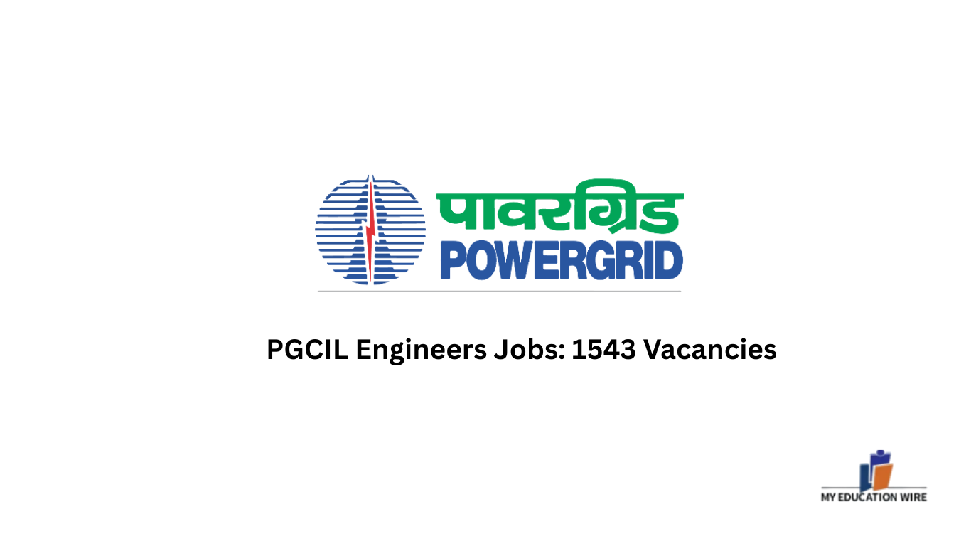 PGCIL Engineer Jobs 1543 Registration last date