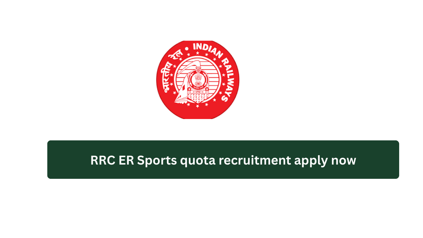 RRC ER Sports quota recruitment apply now
