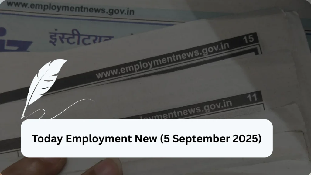 Today Employment New (5 September 2025)