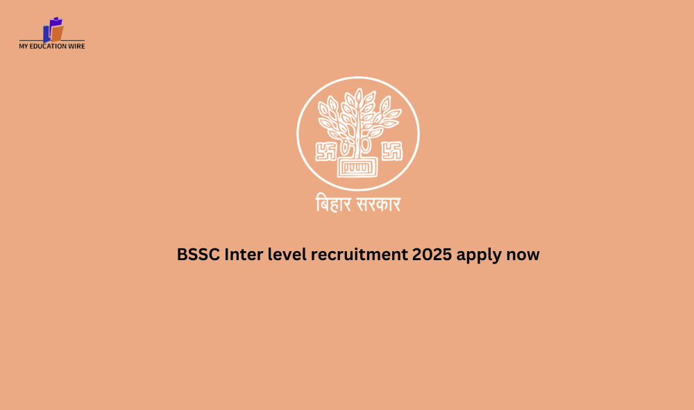 BSSC Inter level recruitment 2025 apply now