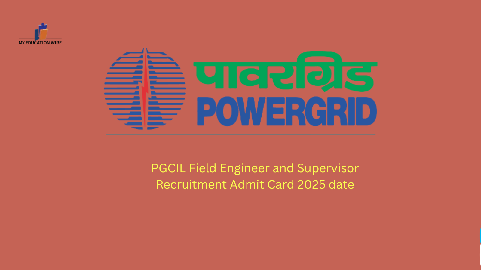 PGCIL Field Engineer and Supervisor Recruitment Admit Card 2025 date