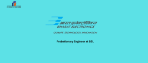 Probationary Engineer at BEL