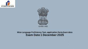 Mizo Language Proficiency Test, application form,Exam date