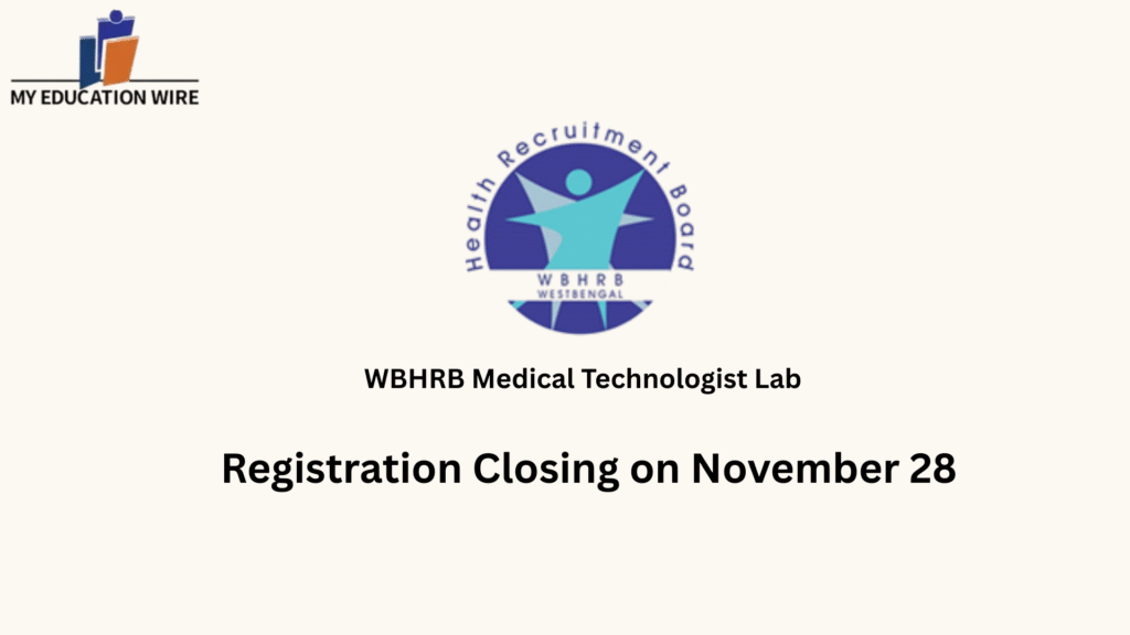 WBHRB Medical Technologist Lab check eligibility and apply