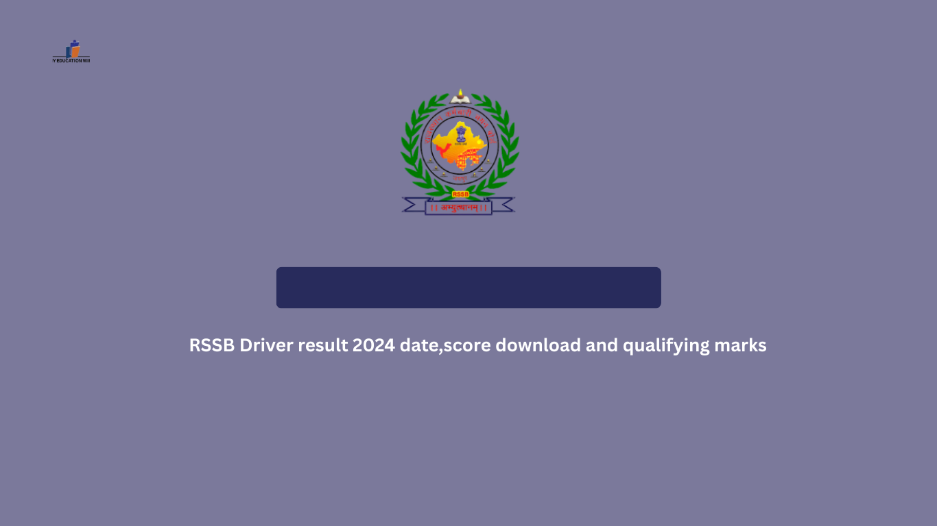 RSSB Driver result 2024 date,score download and qualifying marks