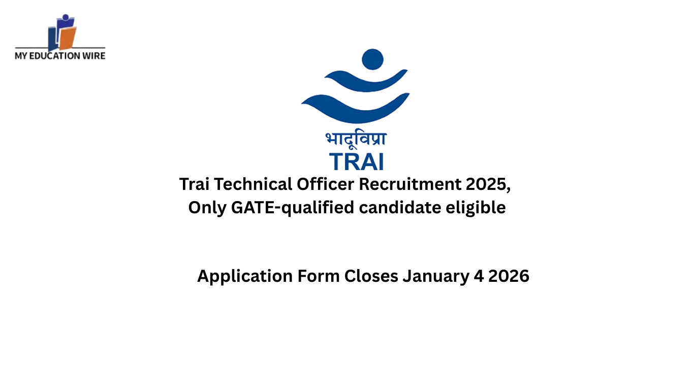 Trai Technical Officer Recruitment 2025,