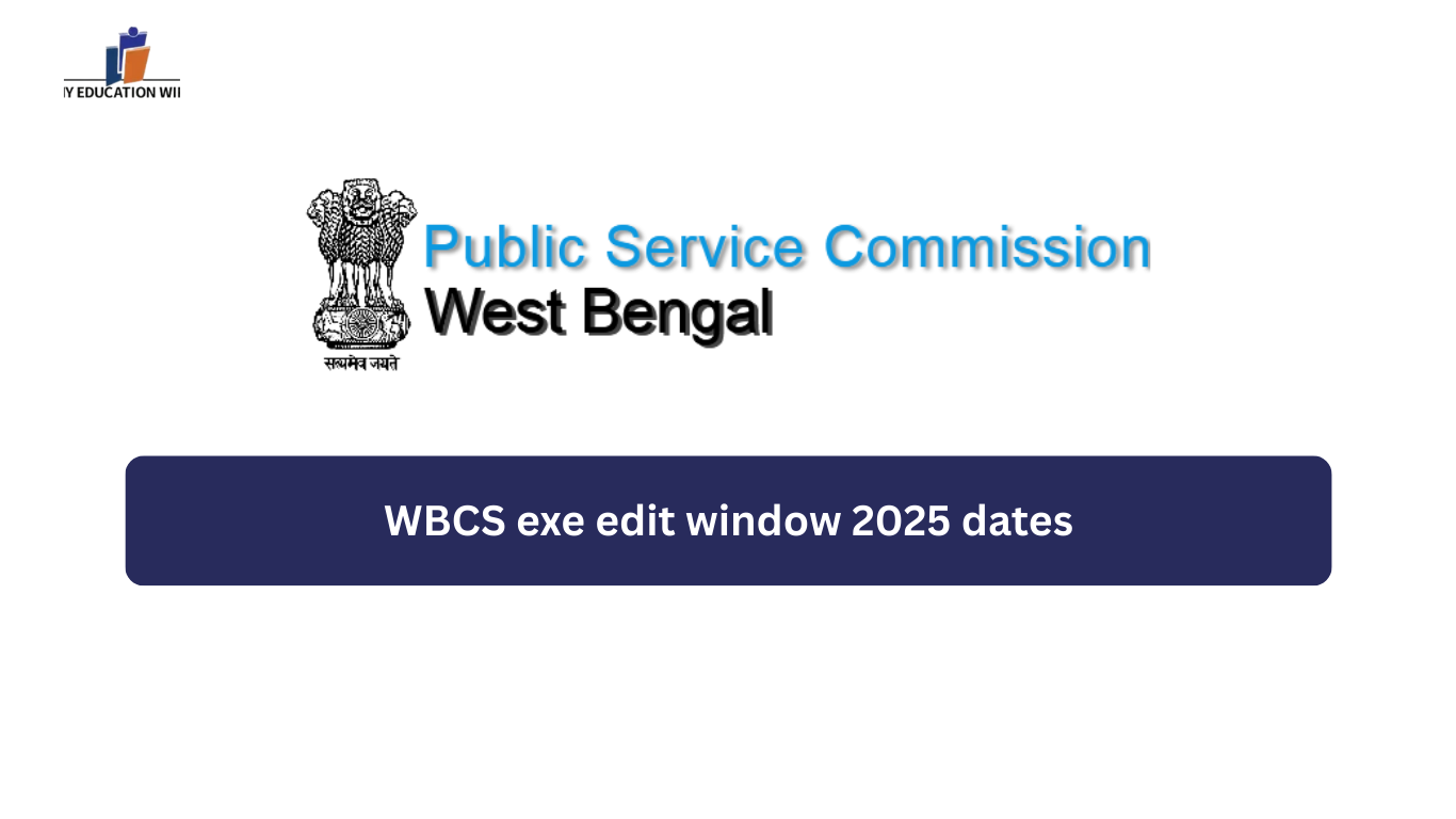 WBCS exe edit window 2025 dates