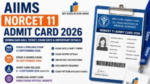 NORCET 11 Admit Card 2026