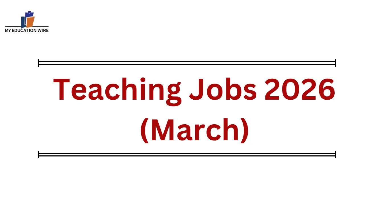 Teaching Jobs 2026 (March)