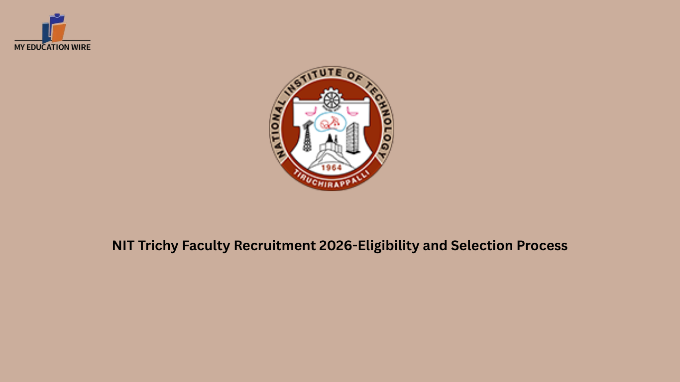 Apply for NIT Trichy Faculty position 2026