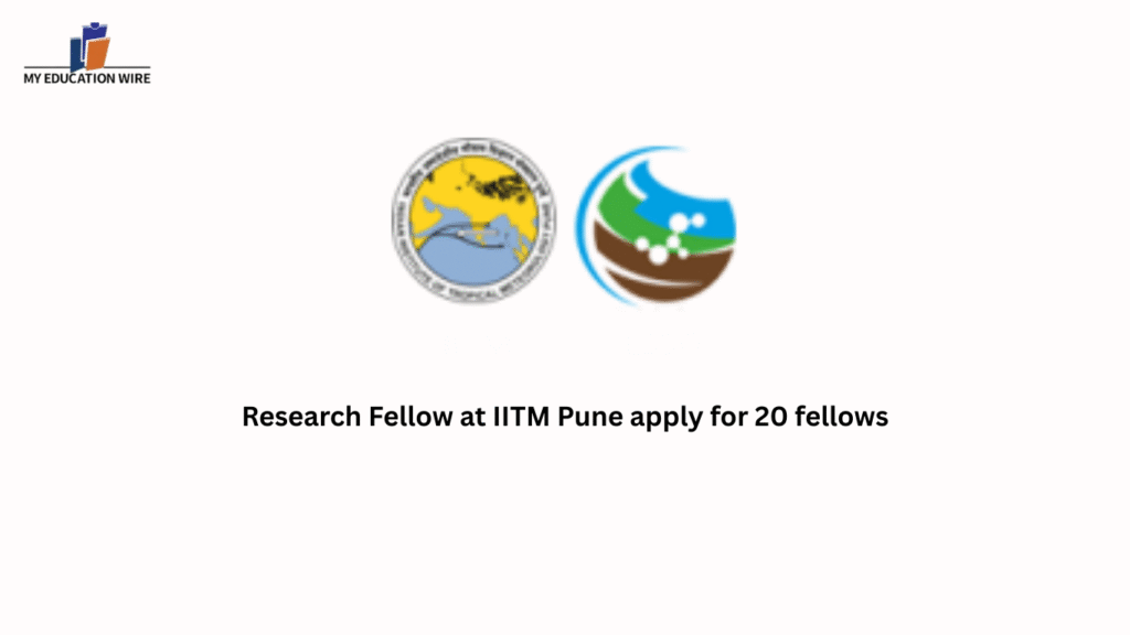 Research Fellow at IITM Pune apply for 20 fellows