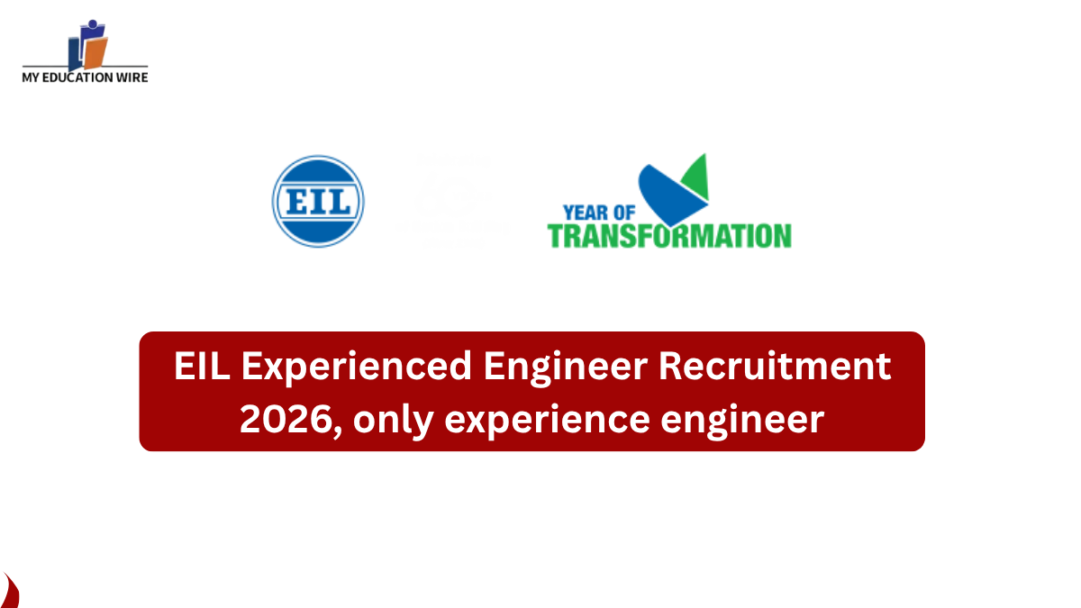 EIL Experienced Engineer Recruitment 2026, only experience engineer