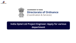 India Optel Ltd Project Engineer: Apply for various department