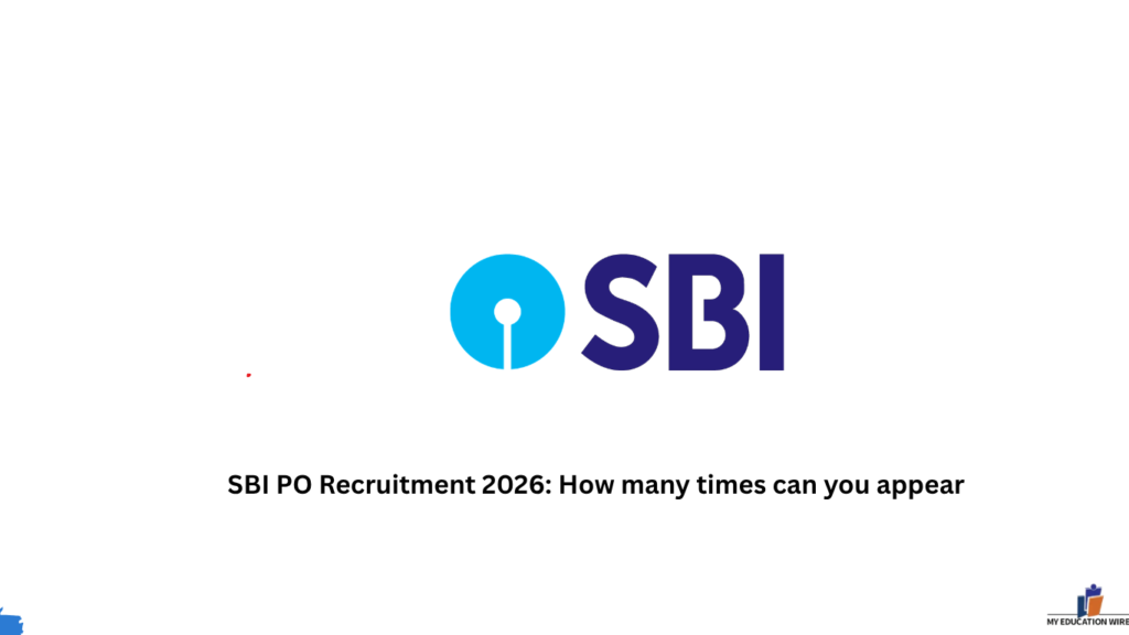 SBI PO Recruitment 2026 How many times can you appear