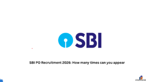 SBI PO Recruitment 2026 How many times can you appear