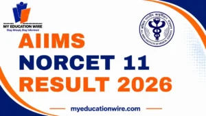 AIIMS NORCET 11 Result 2026
