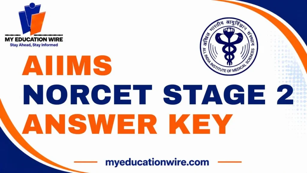 AIIMS NORCET Stage 2 Answer Key